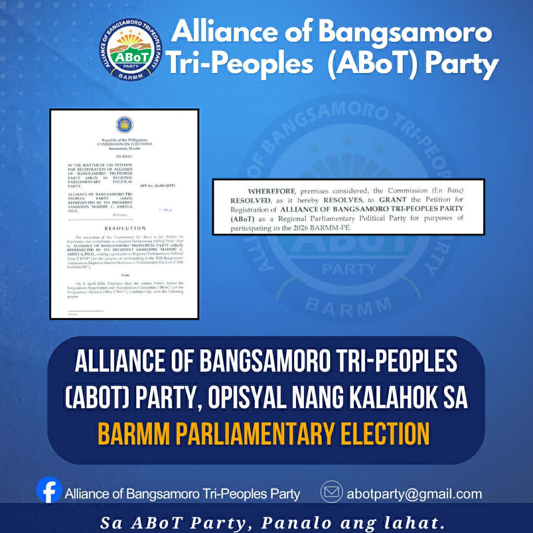 Alliance of Bangsamoro Tri-Peoples (ABoT) Party, opisyal nang kalahok sa Kauna-unahang BARMM Parliamentary Election